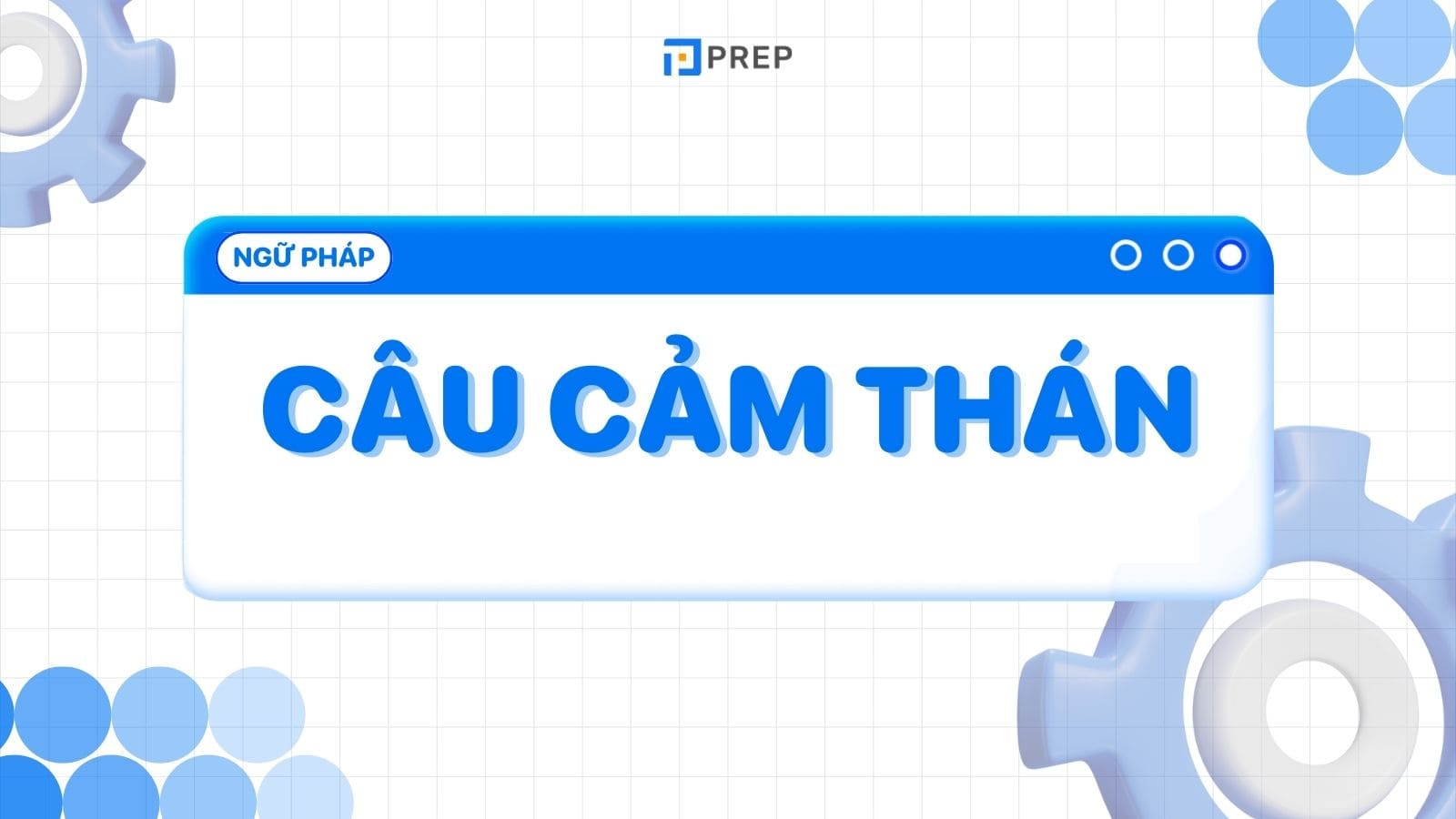 Câu cảm thán là gì? Tổng quan kiến thức tiếng Anh về câu cảm thán