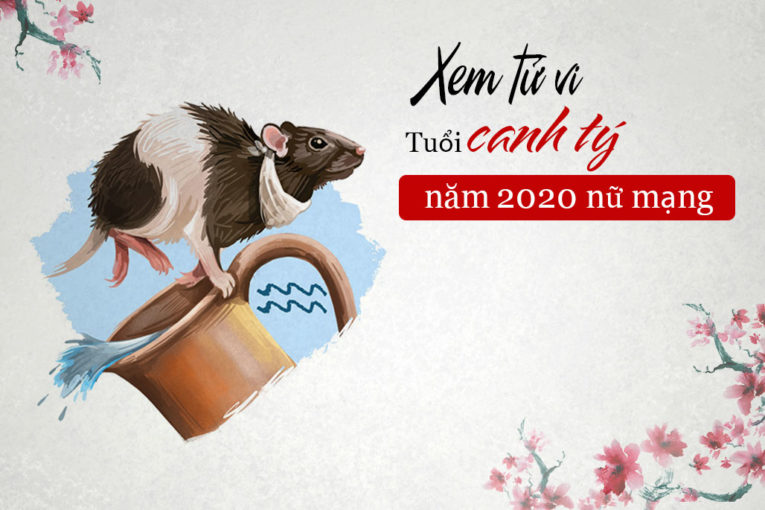 Tử vi Canh Tý 2020 nữ mạng chính xác nhất