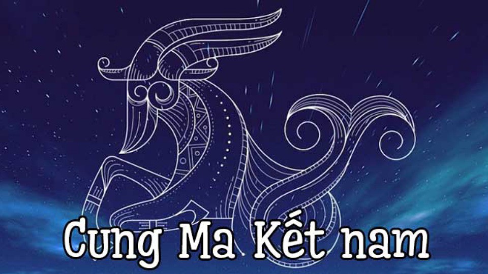 Cung Ma Kết là cung gì? Bật mí nhanh tính cách, tình yêu và sự nghiệp của những người thuộc cung Ma Kết