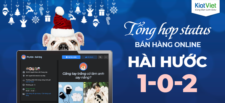 Cười nghiêng ngả với 15+ STT bán hàng online hài hước siêu bá đạo