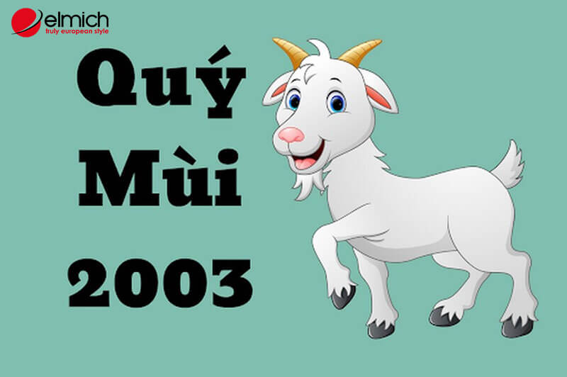 Tuổi Quý Mùi 2003 mệnh gì? hợp tuổi nào?