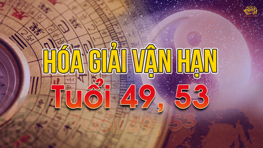 Không lo tai họa, vận hạn tuổi 49, 53, nếu thực hành 3 cách này!