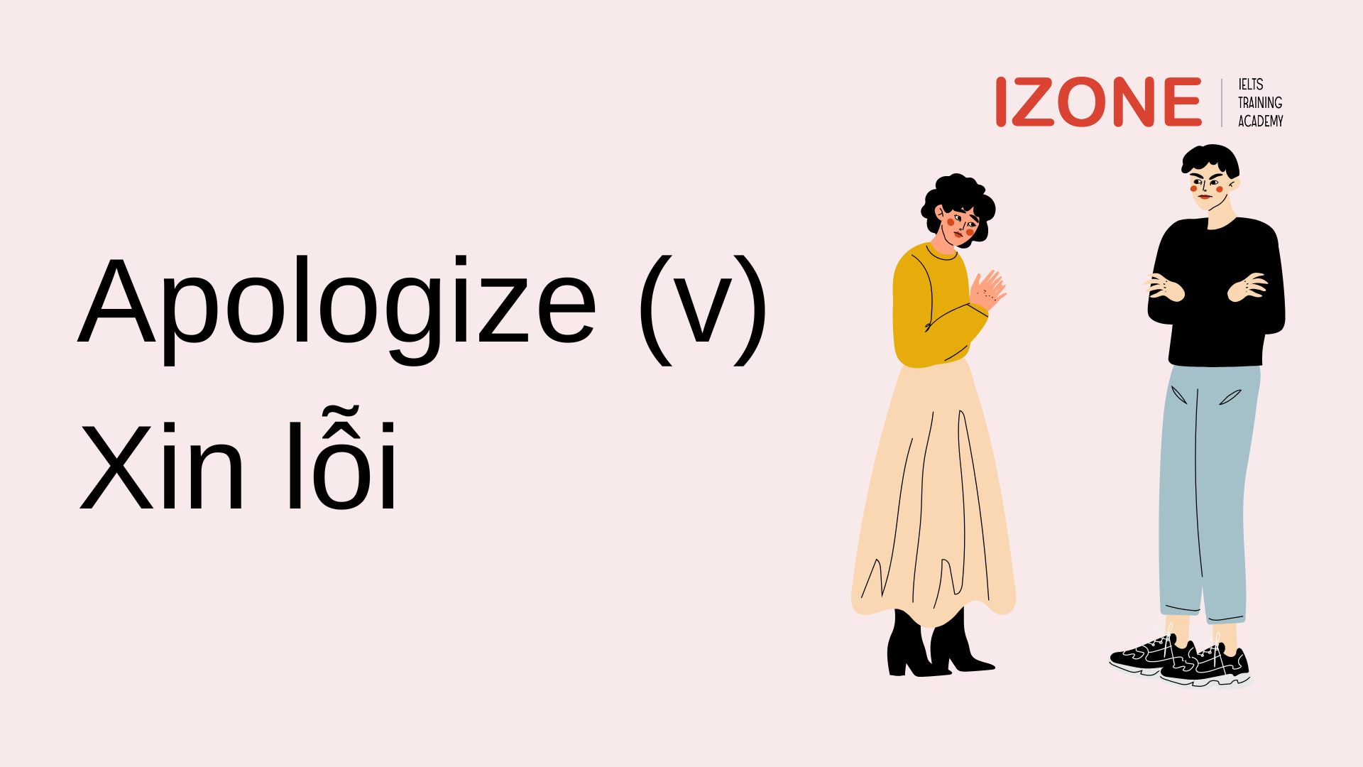 Apologize cộng gì? Tổng hợp cấu trúc Apologize A – Z