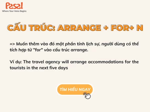 Arrange to V hay Ving? Các cấu trúc và cách dùng của Arrange 