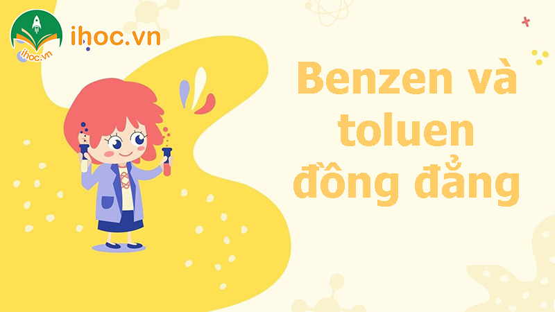 Quá trình chuyển đổi benzen ra toluen - Cách điều chế toluen