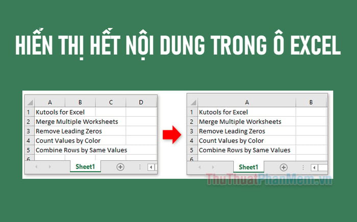 Hiển thị đầy đủ nội dung trong ô Excel