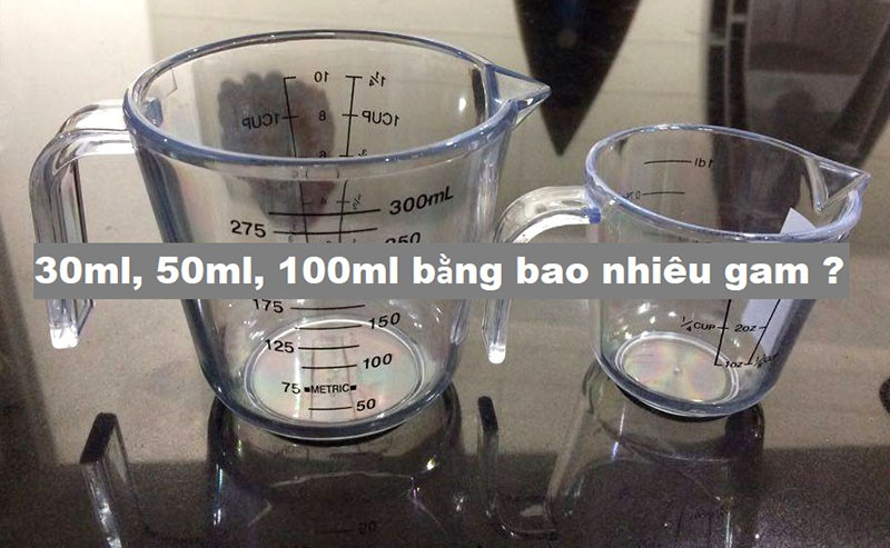 100ml bằng bao nhiêu gram? Cách quy đổi từ ml sang gram đơn giản nhất