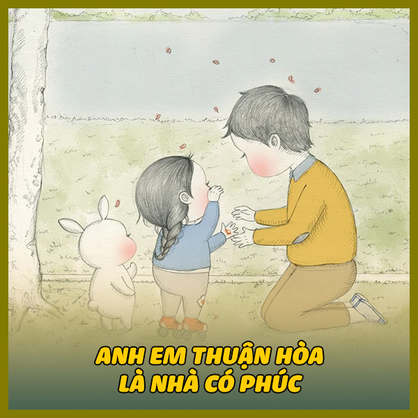 250 câu ca dao, tục ngữ, thành ngữ nói về tình cảm gia đình hạnh phúc