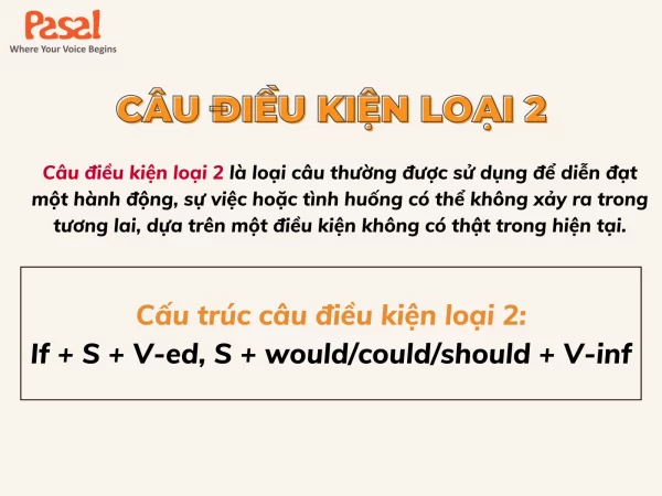 Câu điều kiện loại 2 là gì? Tất tần tật kiến thức về câu điều kiện loại 2