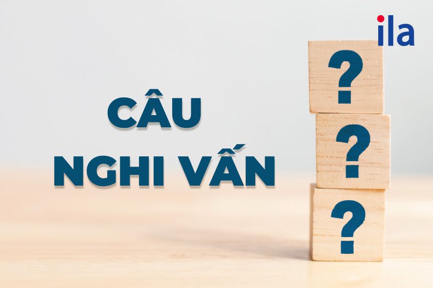 Câu nghi vấn trong tiếng Anh là gì? Cấu trúc & ví dụ về câu nghi vấn