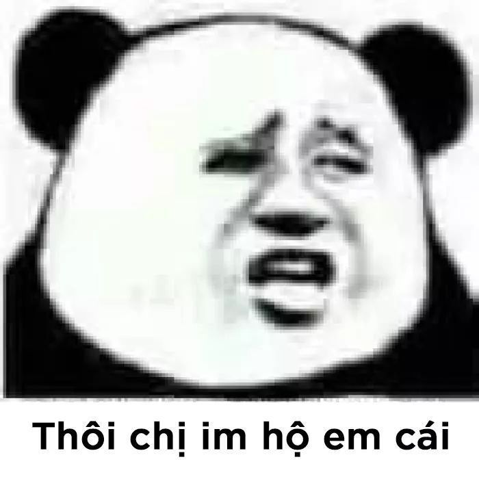 Bùng nổ cười với bộ sưu tập meme im mồm đỉnh cao