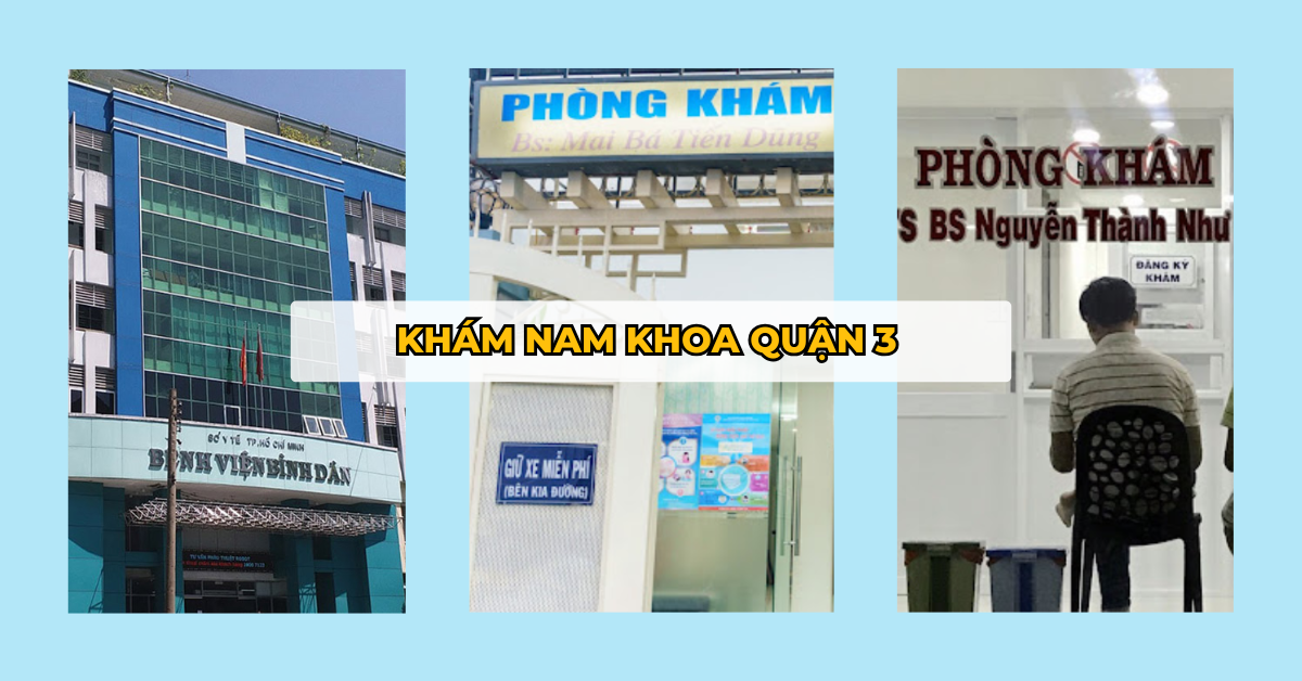 20+ Bệnh viện, phòng khám Nam khoa gần đây uy tín tại TPHCM