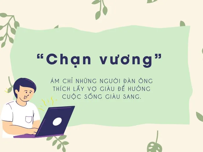 Chạn vương là gì? “Chạn vương” có thật sự xấu hay không?