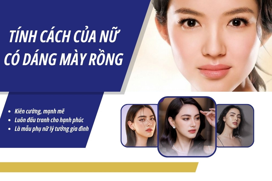 Lông mày rồng là gì? Tướng số long mi ở nam, nữ như thế nào?